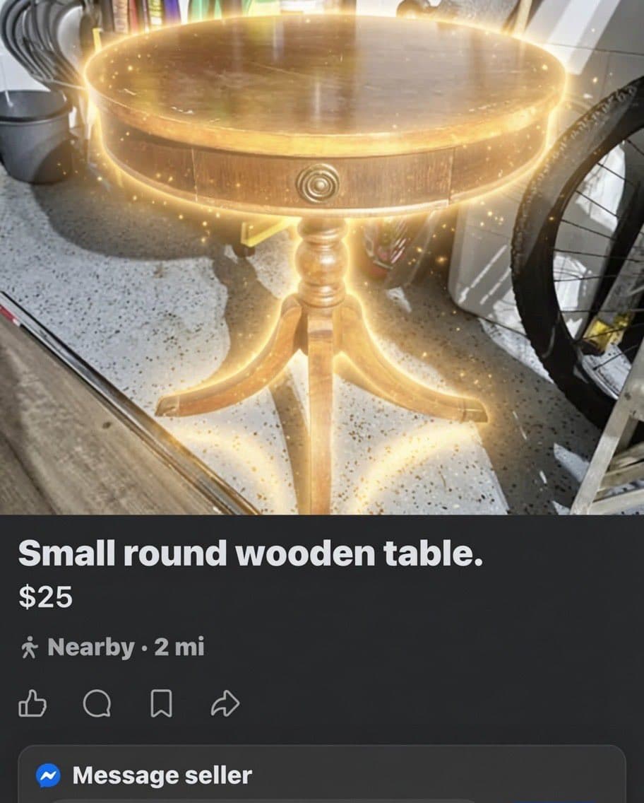 A Facebook Marketplace listing for a $25 wooden table surrounded by a golden aura